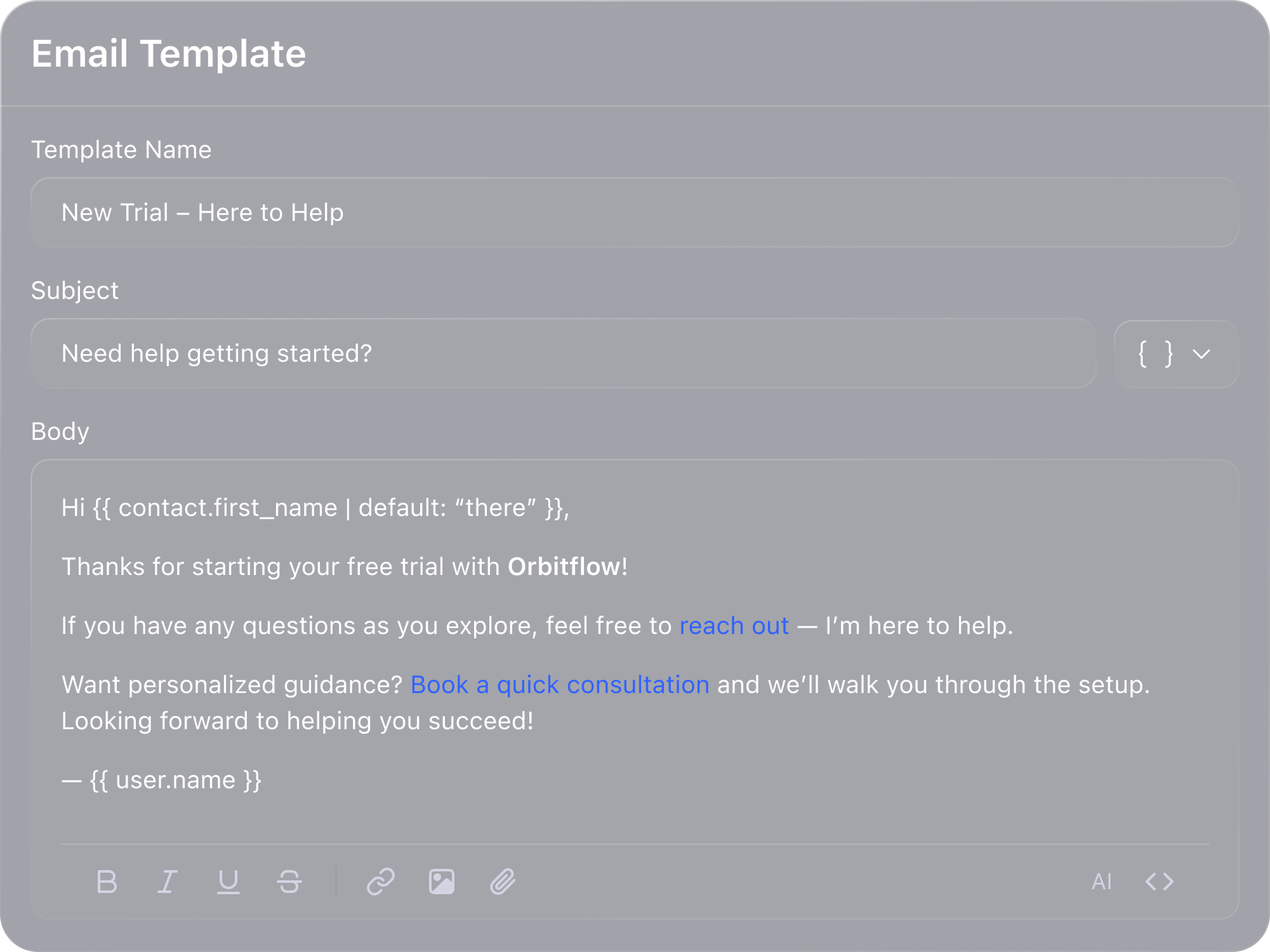 Email template titled New Trial – Here to Help with subject and body fields